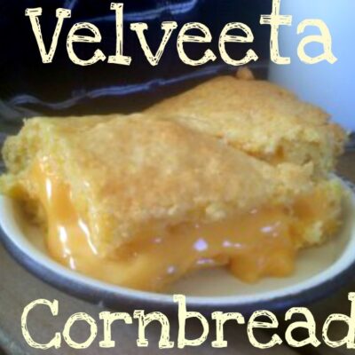 ~Velveeta Cornbread!