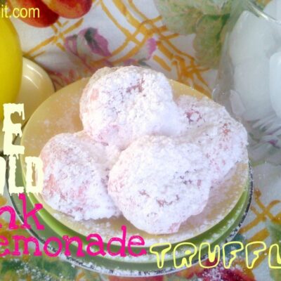 ~Ice Cold Pink Lemonade Truffles!