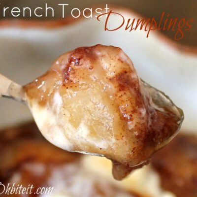 ~French Toast Dumplings…Simmered in Maple Syrup!