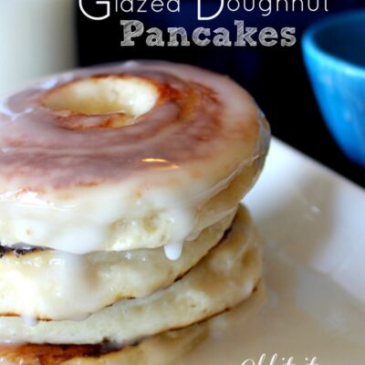 ~Glazed Doughnut Pancakes!