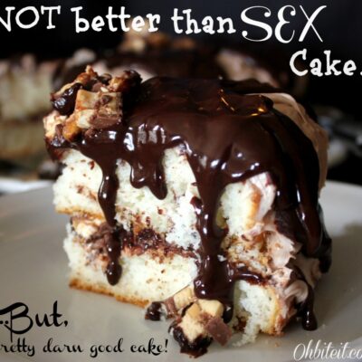 ~Not Better Than Sex Cake..but pretty darn good cake!  ;)