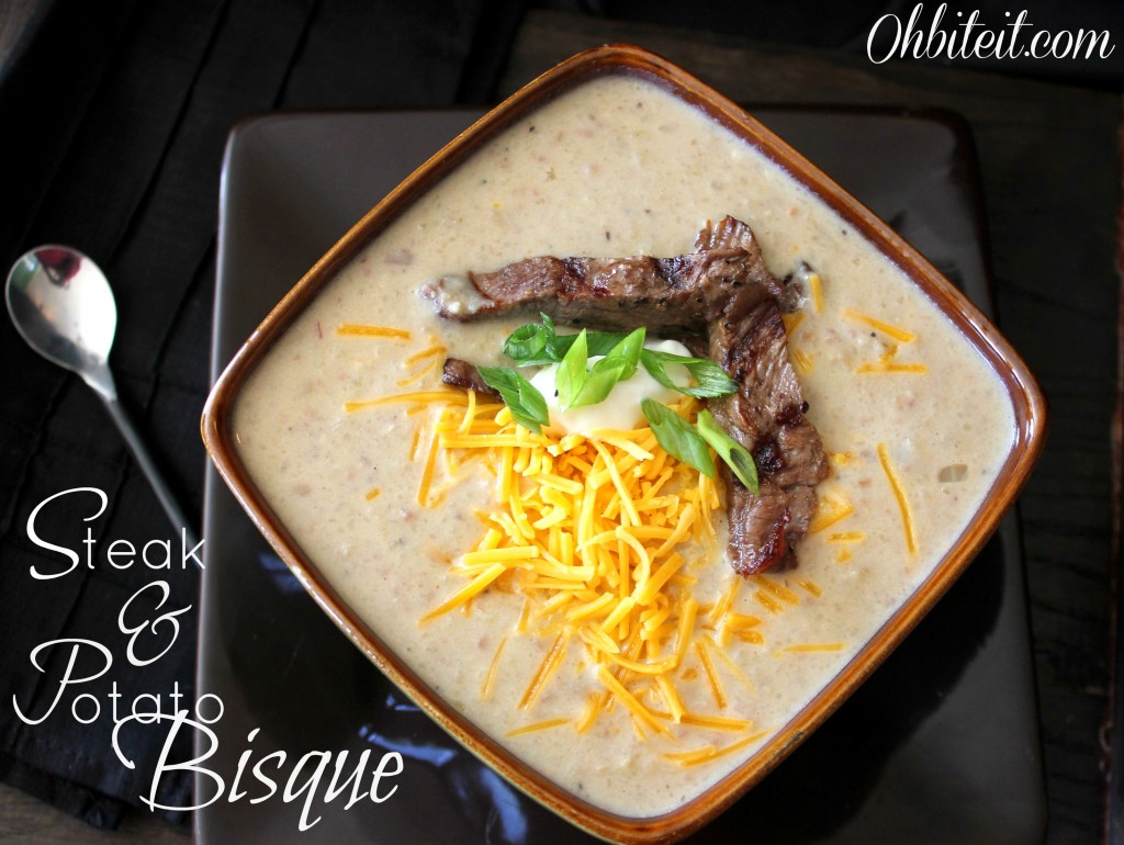 Steak & Potato Bisque!