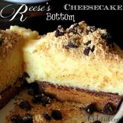 ~Reese's Bottom Cheesecake!