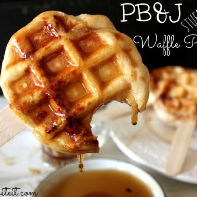 ~PB&J Waffle Pops!
