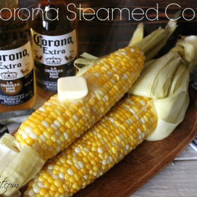 ~Corona Steamed Corn!