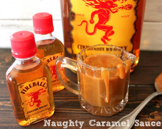 Fireball Whiskey Caramel Sauce!