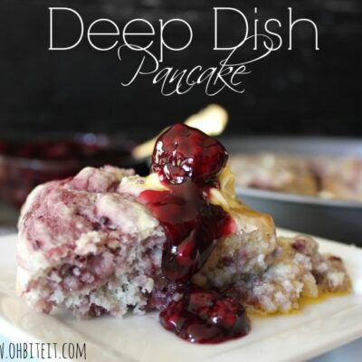 ~Deep Dish Pancake!