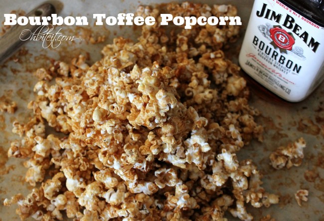 Bourbon Toffee Popcorn!