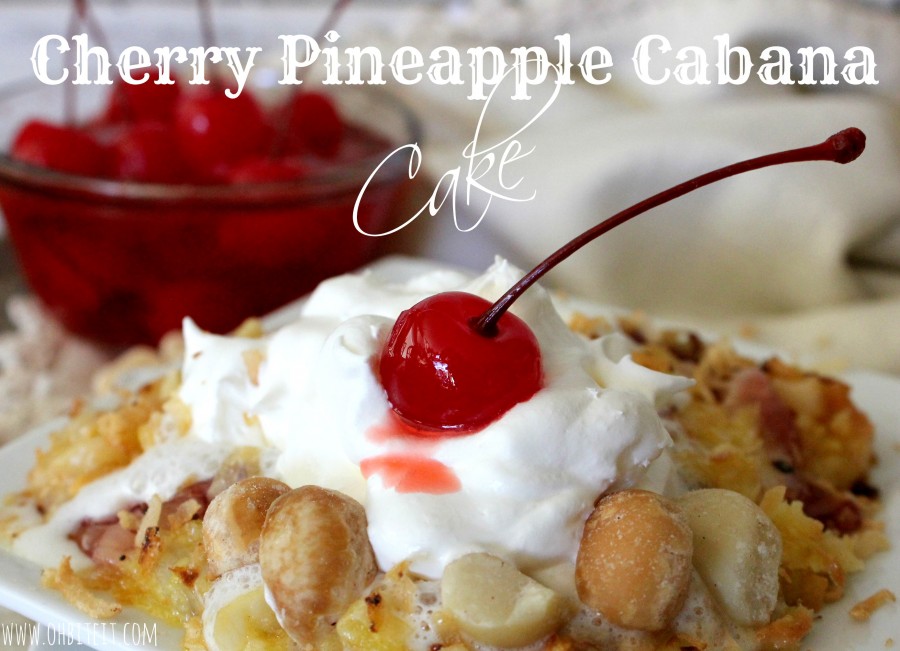 Cherry Pineapple Cabana Dessert!