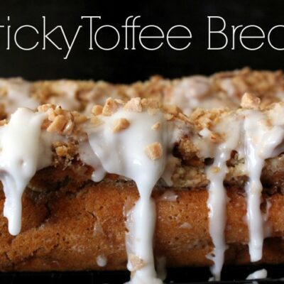 ~Sticky Toffee Bread!