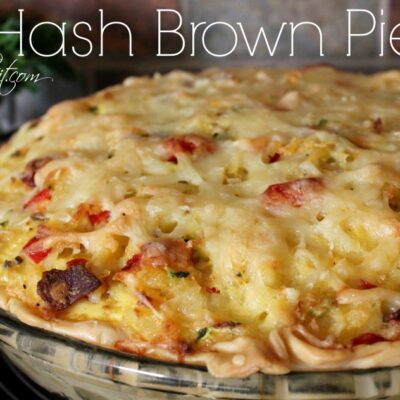 ~Hash Brown Pie!