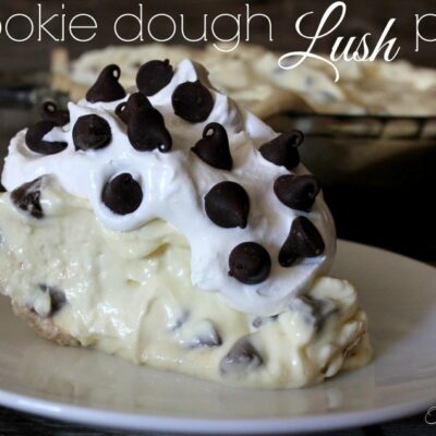 ~Cookie Dough Lush Pie!
