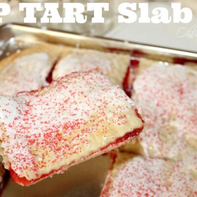 ~Pop Tart Slab Pie!