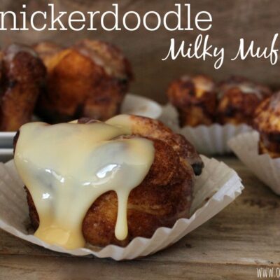 ~Snickerdoodle Milky Muffins!