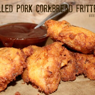 ~Pulled Pork Cornbread Fritters!