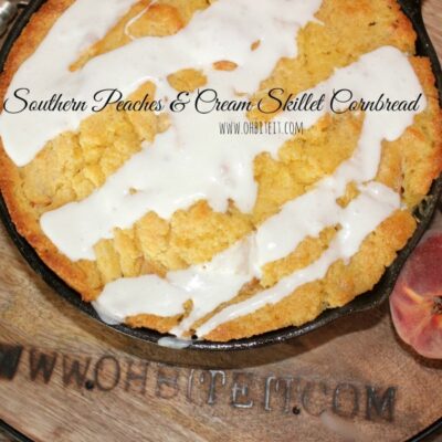 ~Southern Peaches & Cream Skillet Cornbread!