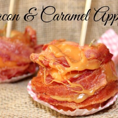 ~Bacon Caramel Apples!