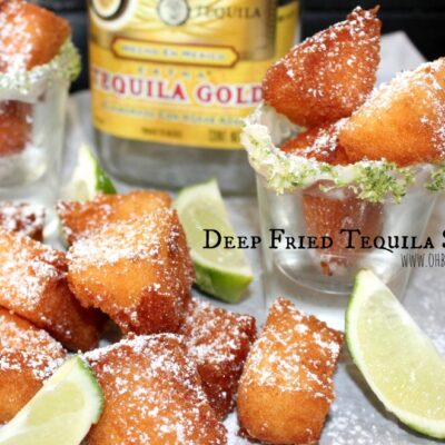 ~Deep Fried Tequila Shots: Travel Diary!