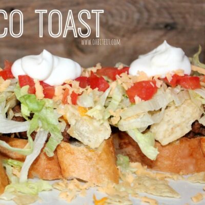 ~Taco Toast!