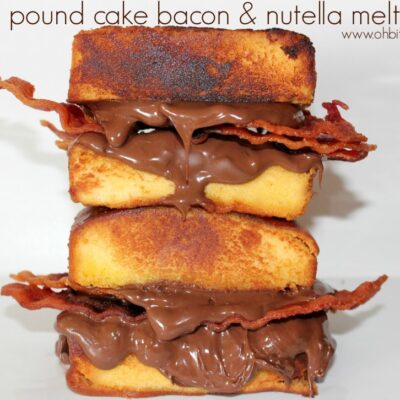 ~Pound Cake Bacon & Nutella Melt!