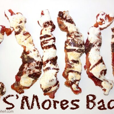 ~S'Mores Bacon!
