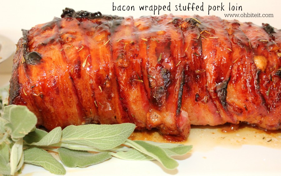 ~Bacon Wrapped Stuffed Pork Loin