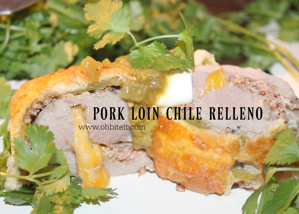 ~Pork Loin Chile Relleno! - Oh Bite It