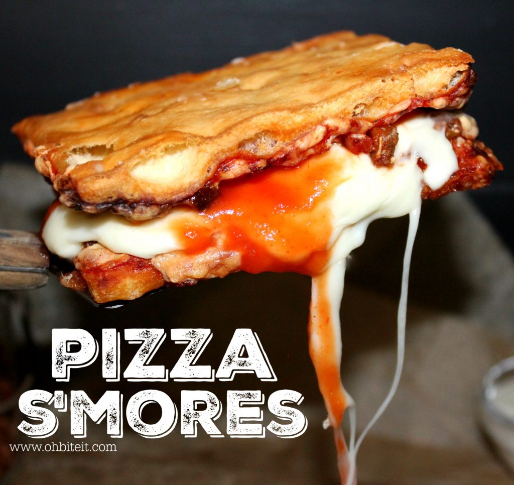 ~Pizza S’Mores!