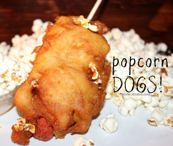 Popcorn Dogs! Oh Bite It