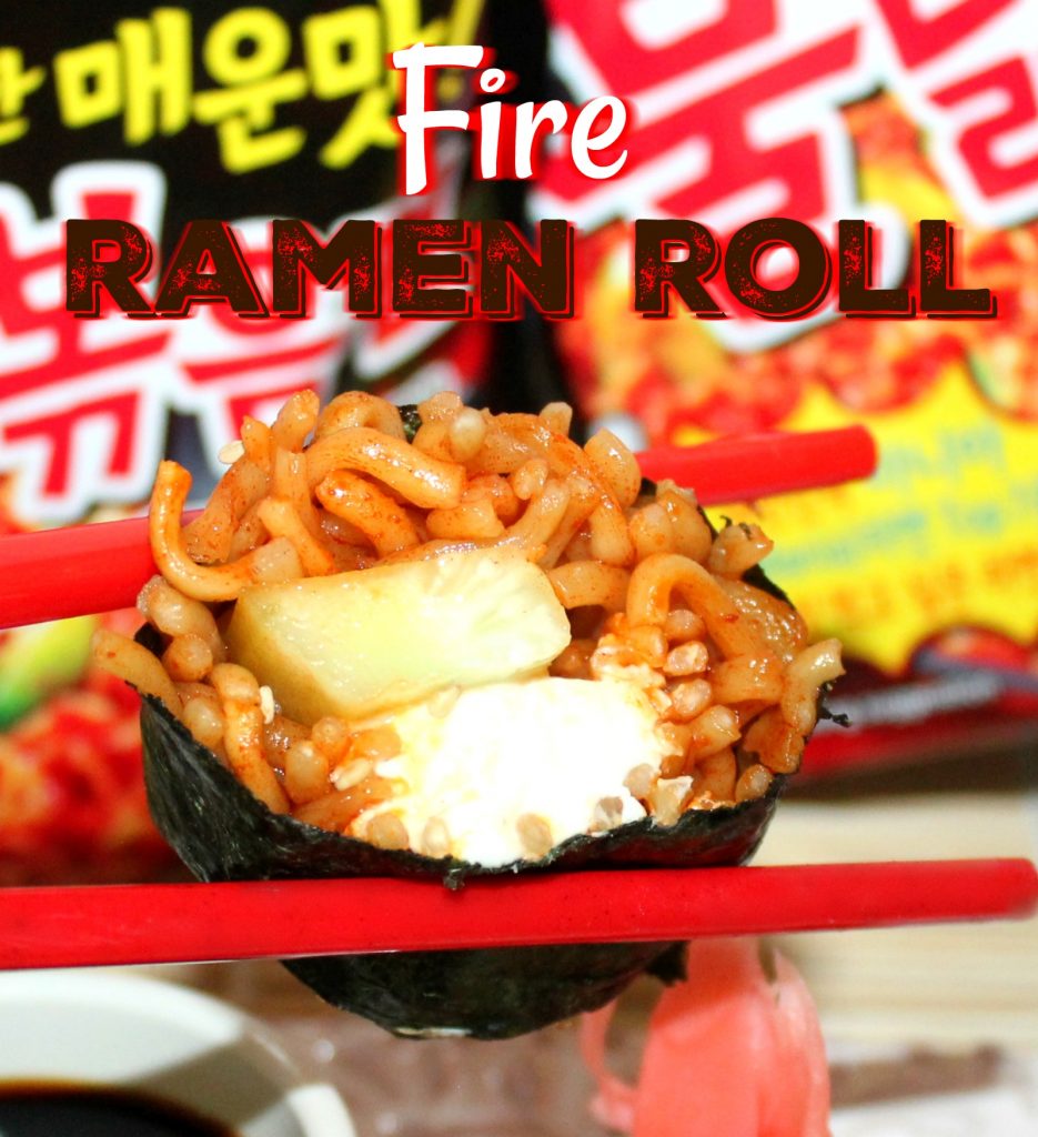 ~FIRE Ramen Roll!