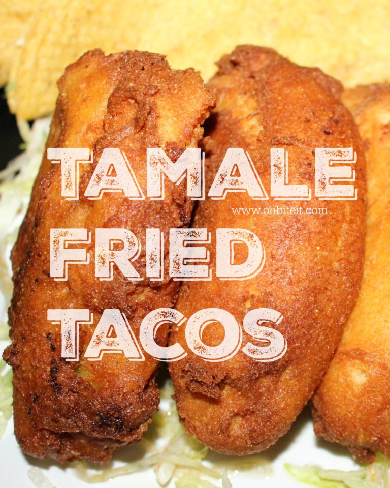 Tamale Fried Tacos! Oh Bite It