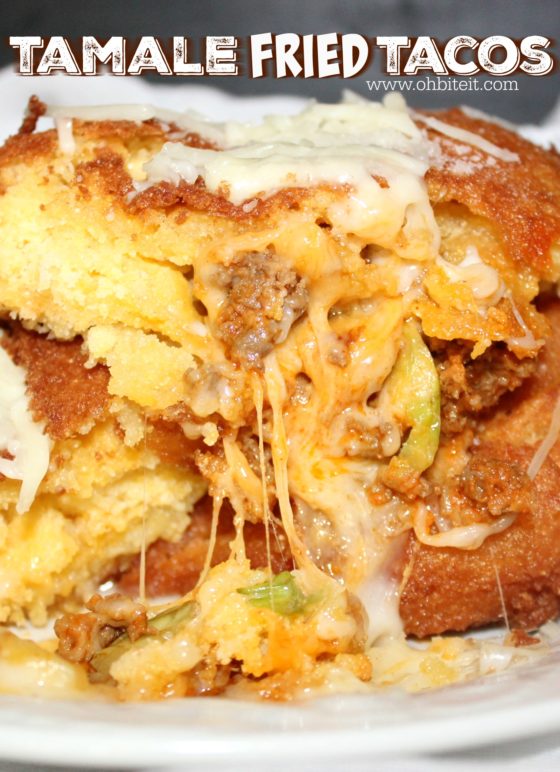 Tamale Fried Tacos! Oh Bite It