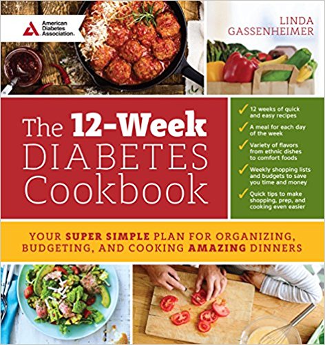 ~The 12-Week Diabetes Cookbook!