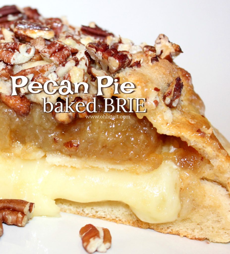 ~Pecan Pie Baked Brie!