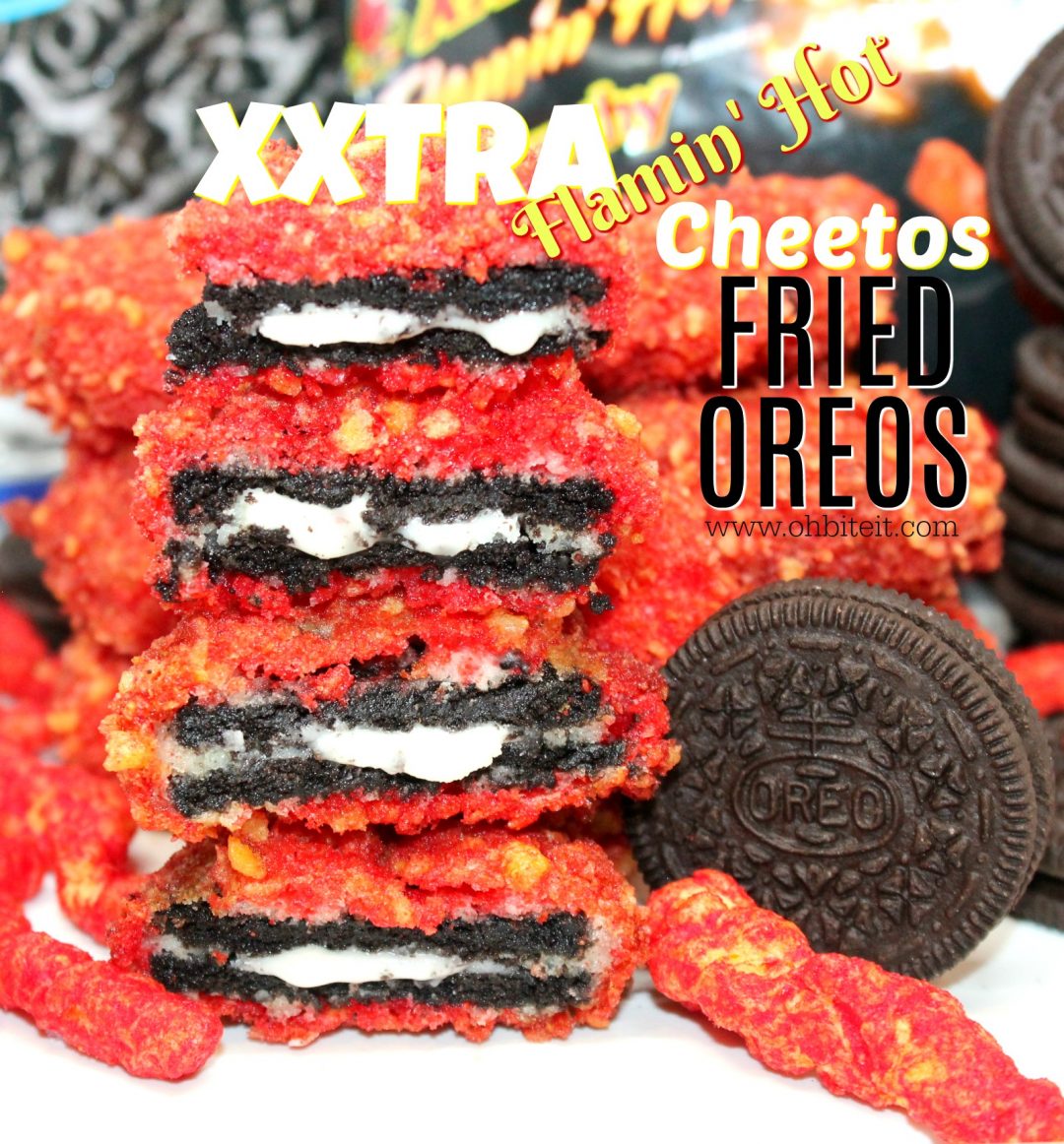 XXTRA Flamin’ Hot Cheetos Fried OREOS! Oh Bite It