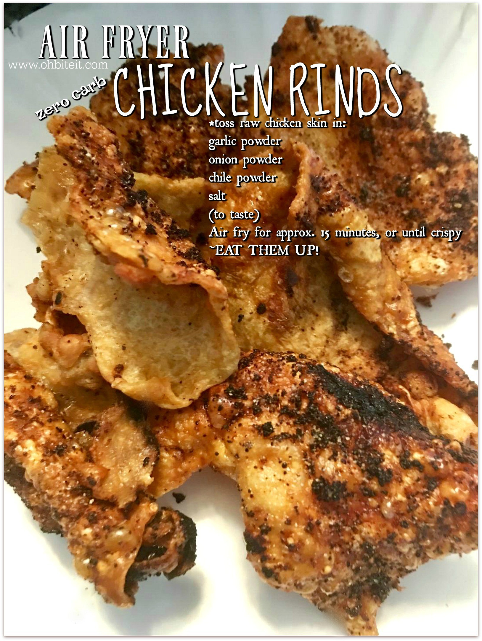 ~Chicken Rinds!