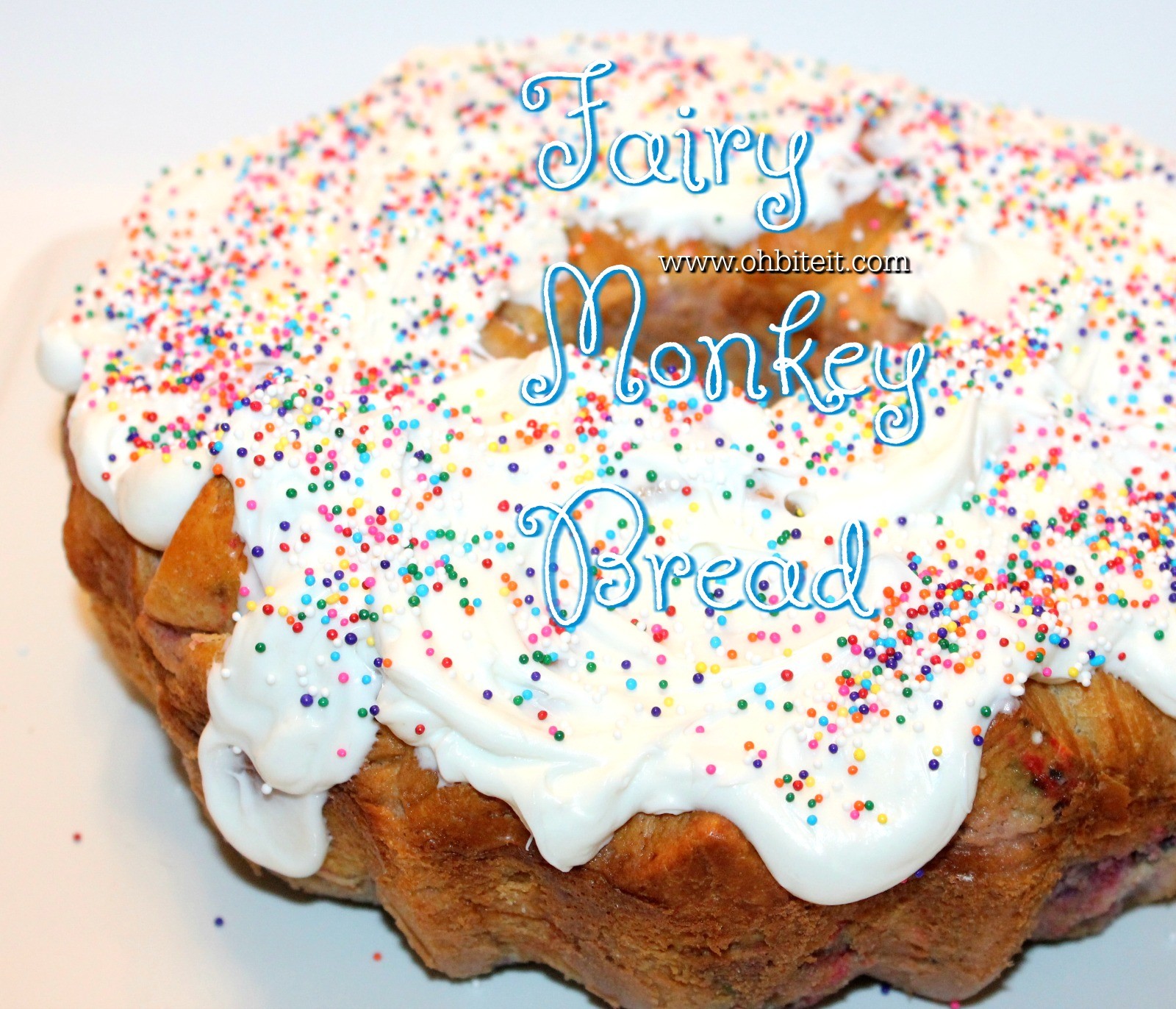 ~Fairy Monkey Bread!