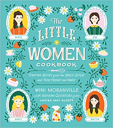 ~The Little Women Cookbook!