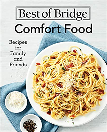 ~Best of Bridge – Comfort Food!