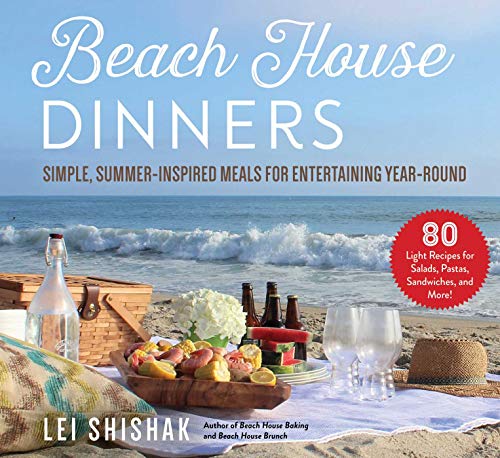 ~Beach House Dinners!