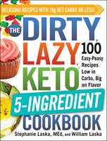 ~DIRTY, LAZY, KETO 5-Ingredient Cookbook!