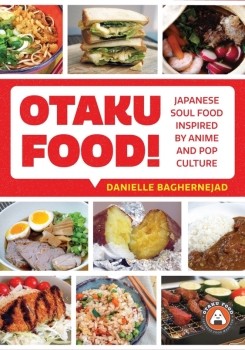 ~OTAKU Food –  Japanese Soul Food!