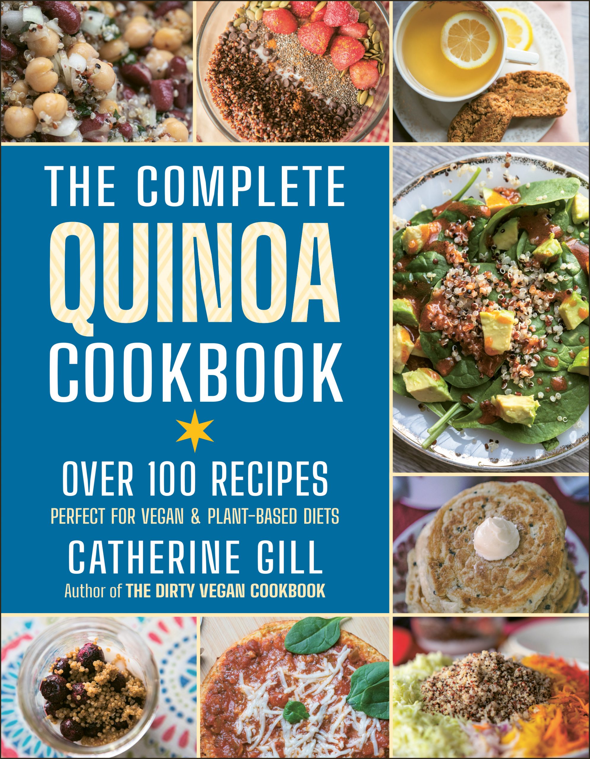 ~The Complete Quinoa Cookbook!